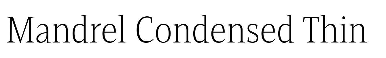 Mandrel Condensed Thin